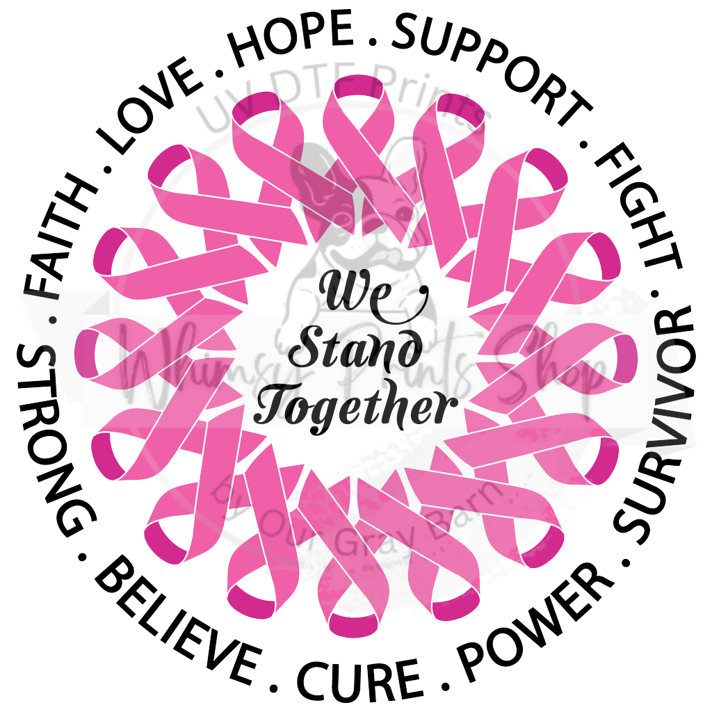 a pink ribbon with the words we stand together