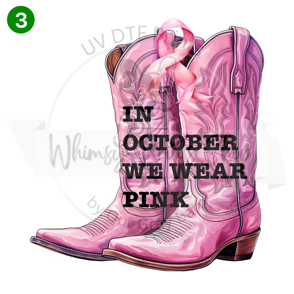 a pair of pink cowboy boots with the words in october we wear pink